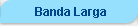 Banda Larga Vetorial